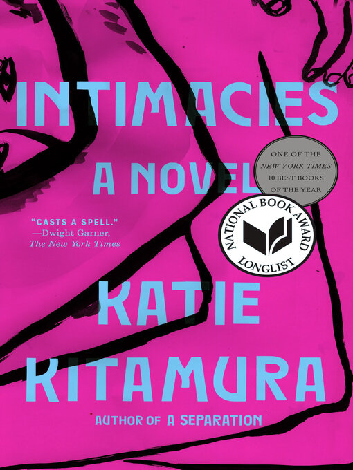 Title details for Intimacies by Katie Kitamura - Wait list